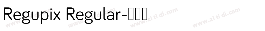 Regupix Regular字体转换